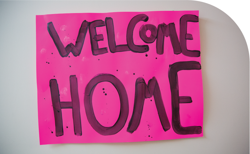 Welcome home sign